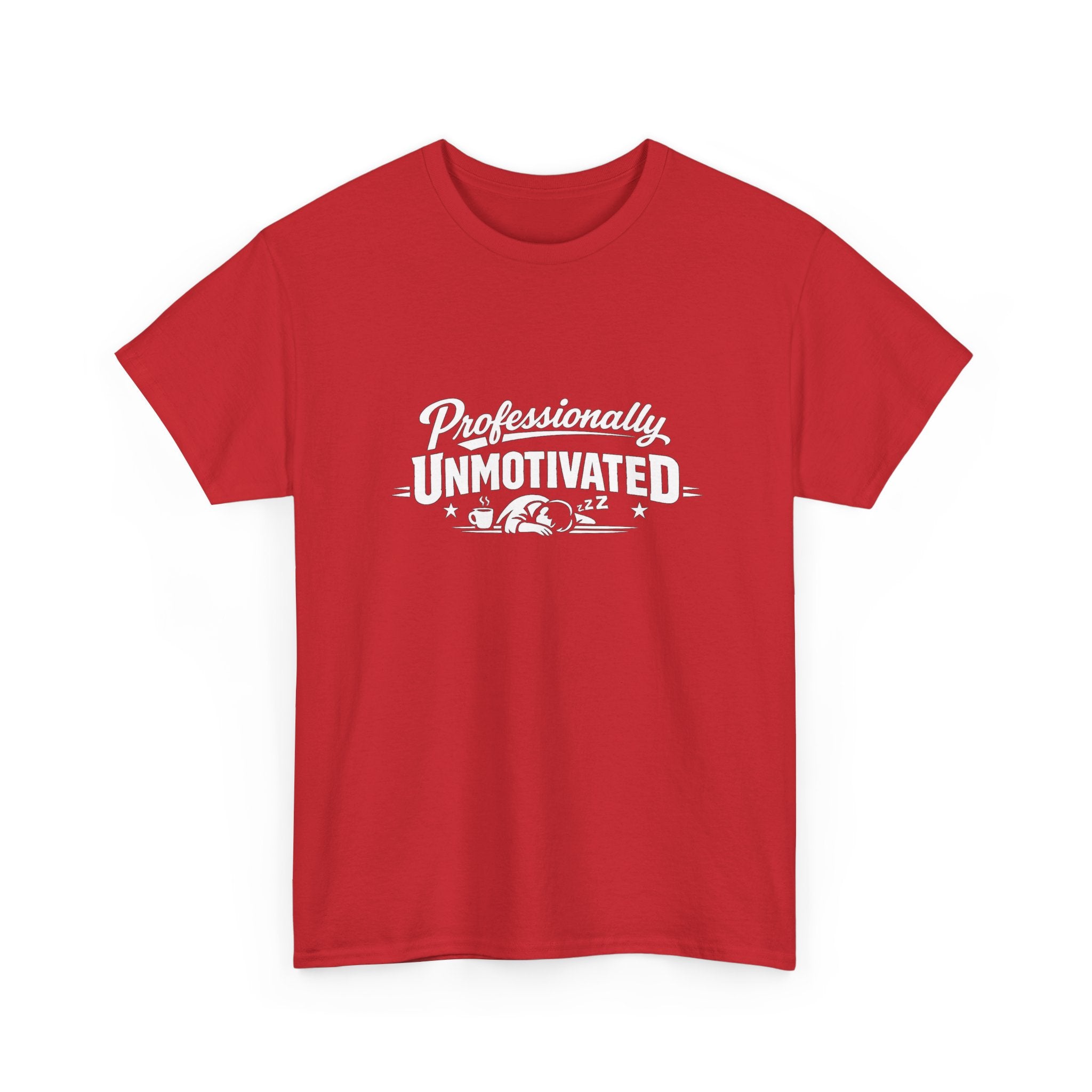 Professionally Unmotivated T-Shirt — Funny Retro Lazy Graphic Tee